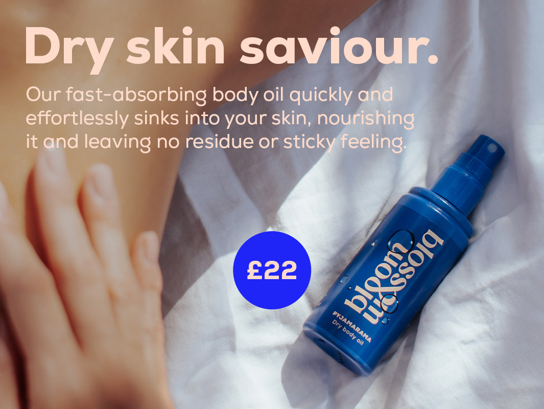 Dry Skin Saviour. Our fast-absorbing body oil quickly and effortlessly sinks into your skin, nourishing it and leaving no residue or sticky feeling.